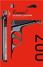 Ficha técnica e caractérísticas do produto 007 da Rússia, com Amor - Alfaguara