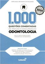 Ficha técnica e caractérísticas do produto 1.000 QUESTOES COMENTADAS DE PROVAS e CONCURSOS EM ODONTOLOGIA - 3a ED - 2020 - Sanar