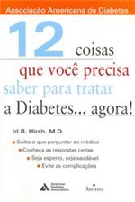 Ficha técnica e caractérísticas do produto 12 Coisas que Voce Precisa Saber para Tratar a Diabetes - Anima - 1041532