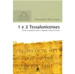 Ficha técnica e caractérísticas do produto 1 e 2 Tessalonicenses Série Comentários Expositivos