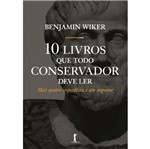 Ficha técnica e caractérísticas do produto 10 Livros que Todo Conservador Deve Ler - Vide