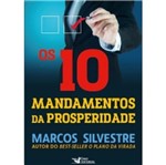 Ficha técnica e caractérísticas do produto 10 Mandamentos da Prosperidade, os - Faro
