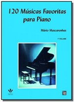 Ficha técnica e caractérísticas do produto 120 Musicas Favoritas para Piano - Vol.1 - Irmaos Vitale