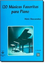 Ficha técnica e caractérísticas do produto 120 Músicas Favoritas para Piano - Vol.1 - Irmaos Vitale