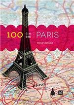 Ficha técnica e caractérísticas do produto 100 Dias em Paris