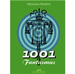 Ficha técnica e caractérísticas do produto 1001 Fantasmas - Cia das Letras