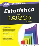 Ficha técnica e caractérísticas do produto 1001 Problemas de Estatistica para Leigos - Alta Books
