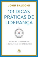 Ficha técnica e caractérísticas do produto 101 Dicas Praticas de Lideranca - Sextante - 1