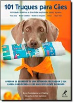 Ficha técnica e caractérísticas do produto 101 Truques para Cães - Manole