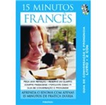 Ficha técnica e caractérísticas do produto 15 Minutos Frances - Publifolha