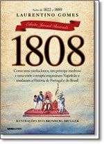 Ficha técnica e caractérísticas do produto 1808: Edição Juvenil Ilustrada - Globo