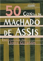Ficha técnica e caractérísticas do produto 50 Contos de Machado de Assis