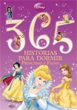 Ficha técnica e caractérísticas do produto 365 Historias para Dormir - Princesas e Fadas - Dcl - 1