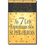 Ficha técnica e caractérísticas do produto 7 Leis Espirituais Dos Super- Herois, As