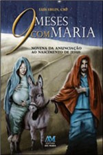 Ficha técnica e caractérísticas do produto 9 Meses com Maria - Ave Maria