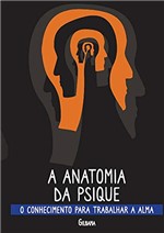Ficha técnica e caractérísticas do produto A Anatomia da Psique