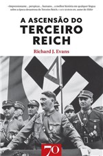 Ficha técnica e caractérísticas do produto A Ascensão do Terceiro Reich - Edicoes 70