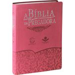 Ficha técnica e caractérísticas do produto A Bíblia da Pregadora (Estudo) Revista e Atualizada Luxo Rosa Pink