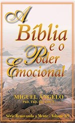 Ficha técnica e caractérísticas do produto A Bíblia e o Poder Emocional