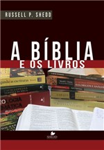 Ficha técnica e caractérísticas do produto A Bíblia e os Livros - Vida Nova