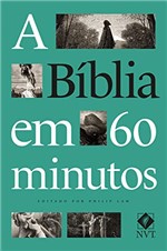 Ficha técnica e caractérísticas do produto A Bíblia em 60 Minutos