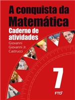 Ficha técnica e caractérísticas do produto A Conquista da Matemática - 7º Ano - Caderno de Atividades - Ftd