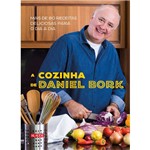 Ficha técnica e caractérísticas do produto A Cozinha de Daniel Bork - Mais de 80 Receitas Deliciosas para o Dia a Dia