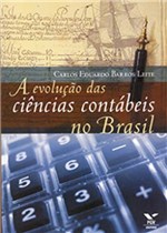 Ficha técnica e caractérísticas do produto A Evolucao das Ciencias Contabeis no Brasil - Fgv