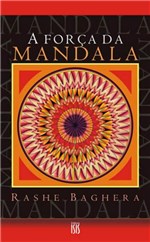 Ficha técnica e caractérísticas do produto A Força da Mandala - Isis
