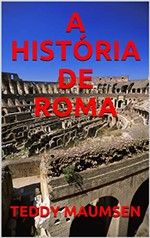 Ficha técnica e caractérísticas do produto A História de Roma