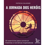 Ficha técnica e caractérísticas do produto A Jornada dos Heróis