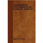 Ficha técnica e caractérísticas do produto A Journal Of Two Years Travel