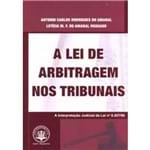 Ficha técnica e caractérísticas do produto A Lei de Arbitragem Nos Tribunais