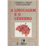 A Linguagem e o Cerebro