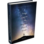Ficha técnica e caractérísticas do produto A Longa Viagem a um Pequeno Planeta Hostil - 1ª Ed.