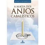 Ficha técnica e caractérísticas do produto A Magia dos Anjos Cabalísticos