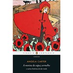 Ficha técnica e caractérísticas do produto A Menina do Capuz Vermelho e Outras Histórias de Dar Medo