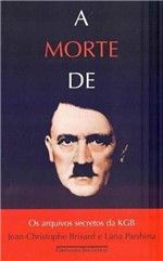 Ficha técnica e caractérísticas do produto A Morte de Hitler - Cia das Letras