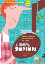 Ficha técnica e caractérísticas do produto A Sopa Supimpa - Melhoramentos -