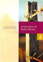 Ficha técnica e caractérísticas do produto A Tragédia de Santa Maria - Feb