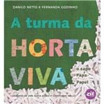 Ficha técnica e caractérísticas do produto A Turma da Horta Viva:o Sapo Papa Papel