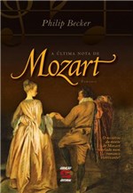 Ficha técnica e caractérísticas do produto A Última Nota de Mozart - Geracao Editorial