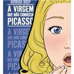 A Virgem que não Conhecia Picasso