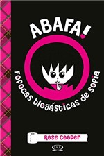 Ficha técnica e caractérísticas do produto Abafa! Fofocas Blogásticas de Sofia