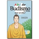 Ficha técnica e caractérísticas do produto Abc do Budismo em Mangá