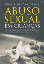 Ficha técnica e caractérísticas do produto Abuso Sexual em Criancas - M. Books - 1