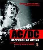 Ficha técnica e caractérísticas do produto Ac/Dc - Rock'n Roll ao Maximo