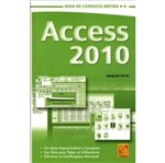 Ficha técnica e caractérísticas do produto Access 2010 - Guia de Consulta Rapida - Fca
