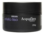 Ficha técnica e caractérísticas do produto Acquaflora - Efeito Liso- Máscara 250g