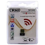 Ficha técnica e caractérísticas do produto Adaptador Wifi Tda USB 150MBPS TW15UN Mini Nano